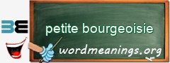 WordMeaning blackboard for petite bourgeoisie